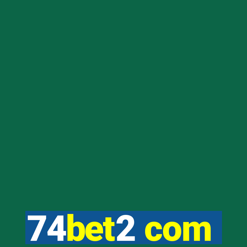 74bet2 com